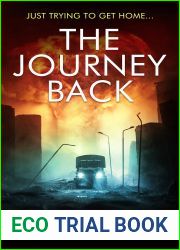 The Journey Back (The Journey Novels Book 2)