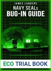 NAVY SEALs BUG IN GUIDE: How to Transform Your Home into the Safest Place on Earth