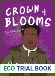 Crown of Blooms (Crowns Series)
