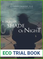 A Lighter Shade of Night (The Charlemagne Files)