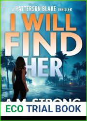 I Will Find Her (Patterson Blake #6)