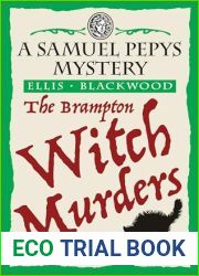 The Brampton Witch Murders: A gripping 17th-century cozy historical mystery (The Samuel Pepys Mysteries, #1)