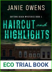 Haircut and Highlights (Daytona Beach Mysteries Book 1)