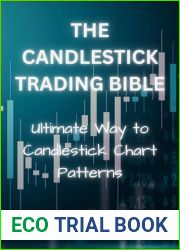 THE CANDLESTICK TRADING BIBLE: Ultimate Way to Candlestick Chart Patterns