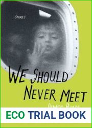 We Should Never Meet: Stories