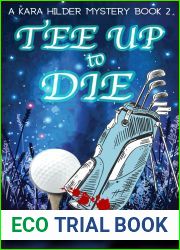 Tee Up to Die (Kara Hilder, #2)