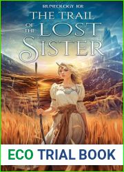 Runeology 101: Trail of the Lost Sister: An Isekai Harem Gamelit Men|s Fantasy (The Runeologist Book 1)