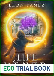 The Life Weaver: An Epic High Fantasy Book for Adults (The Scarred Realms Series 1)