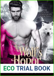 A Wolf|s Honor (The Kincaid Werewolves #2)