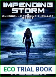 Impending Storm: A Annabelle Perkins Novella (Annabelle Perkins Saga Book 3)