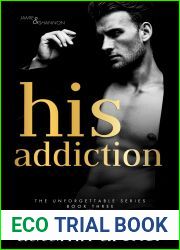 His Addiction (Unforgettable #3)