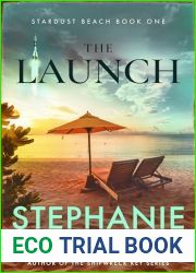The Launch: Stardust Beach Book One