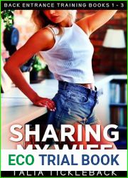 Sharing My Wife: Back Entrance Training Books 1 - 3