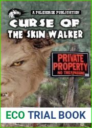 Curse Of The Skin-Walker: A Thriller