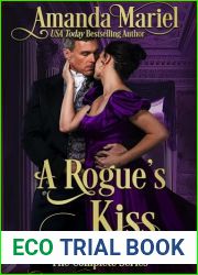 A Rogue|s Kiss: The Complete Series