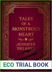 Tales of a Monstrous Heart