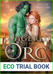 Wagered to the Orc (Stolen Harlots, #3)