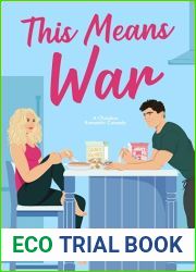 This Means War: A Christian Romantic Comedy