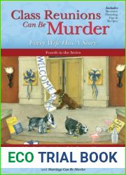 Class Reunions Can Be Murder: Every Wife Has A Story (A Baby Boomer Mystery Book 4)