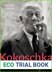 Kokoschka: The Untimely Modernist