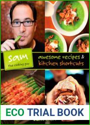 Sam the Cooking Guy: Awesome Recipes and Kitchen Shortcuts