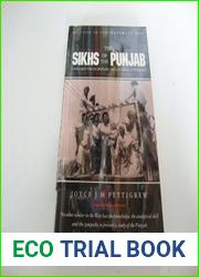 The Sikhs of the Punjab: Unheard Voices of State and Guerilla Violence (Politics in Contemporary Asia)