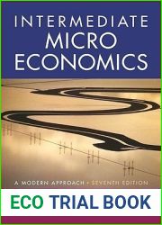 Intermediate Microeconomics: A Modern Approach (Seventh Edition)