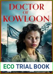 Doctor of Kowloon (Kowloon #1)