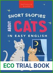 Short Stories About Cats in Easy English: 15 Purr-fect Cat Stories for English Learners (A2-B2 CEFR) (English Language Readers Book 1)