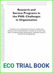 Research and Service Programs in the Phs: Challenges in Organization