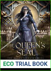 The Queen|s Seal (The Queen|s Chair, #4)