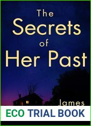 The Secrets of Her Past (Lockhart Missing Person Mystery #3)