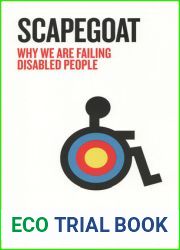 Scapegoat: Why We Are Failing Disabled People