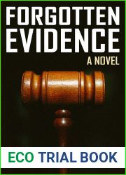 Forgotten Evidence (Goodlove and Shek, #4)
