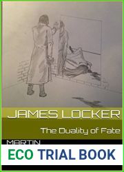 James Locker: The Duality of Fate