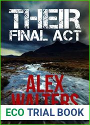 Their Final Act (DI Alec McKay #3)