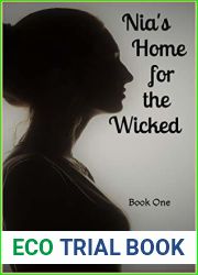Nia|s Home for the Wicked: Book One