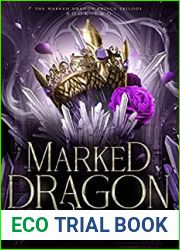 Marked Dragon (The Marked Dragon Prince Trilogy #2)