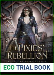 The Pixies| Rebellion (The Queen|s Chair, #6)