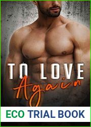To Love Again