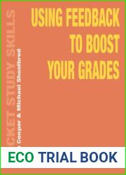 Using Feedback to Boost Your Grades (Pocket Study Skills, 21)