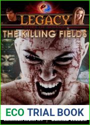 The Killing Fields (Legacy #2)