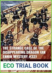 The Strange Case of the Disappearing Dragon: An Ennin Mystery #32 (The Ennin Mysteries)