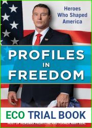 Profiles in Freedom: Heroes Who Shaped America with a Foreword by Senator Markwayne Mullin