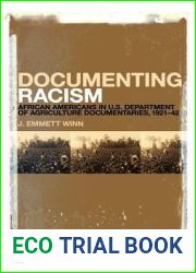 Documenting Racism: African Americans in US Department of Agriculture Documentaries, 1921-42