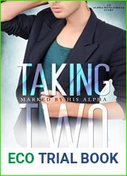 Taking Two (Marked by His Alpha #7)