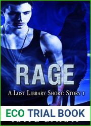 Rage: Short Story 1 (Lost Library Short Stories)