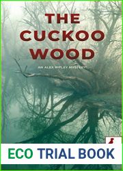 The Cuckoo Wood (An Alex Ripley Mystery, #1)