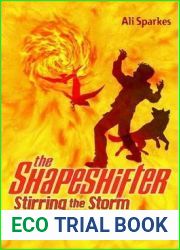 Stirring the Storm (The Shapeshifter, #5)