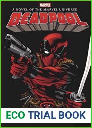 Deadpool: Paws (A Novel of the Marvel Universe)